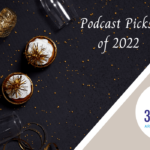 Top 3D InCites Podcast Episodes of 2022